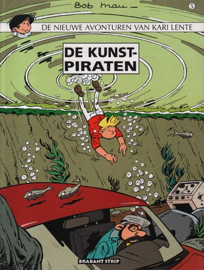 Kari Lente, de nieuwe avonturen van : De kunstpiraten. 1