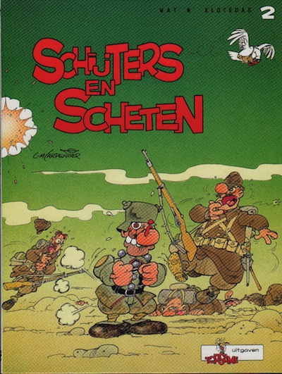 Wat n klotedag : Schijters en scheten. 1