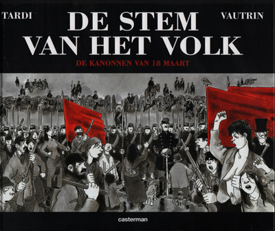 De stem van het volk : De kanonnen van 18 maart. 3