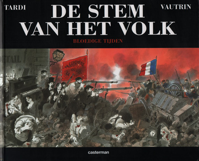 De stem van het volk : Bloedige tijden. 3