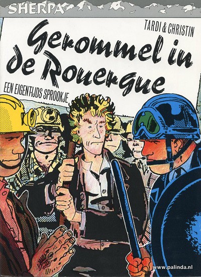 Gerommel in de rouergue : Gerommel in de rouergue, een eigentijds sprookje. 1